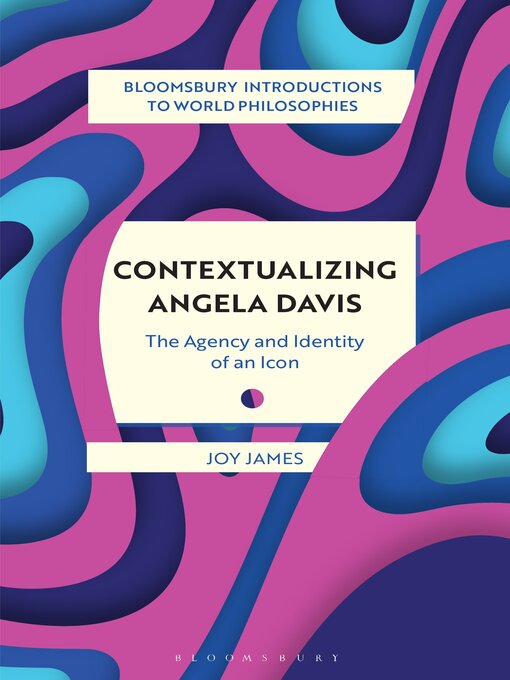 Title details for Contextualizing Angela Davis by Joy James - Available